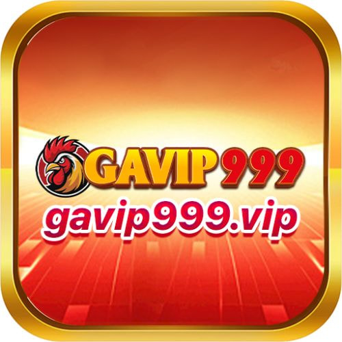 Gavip999 Vip
