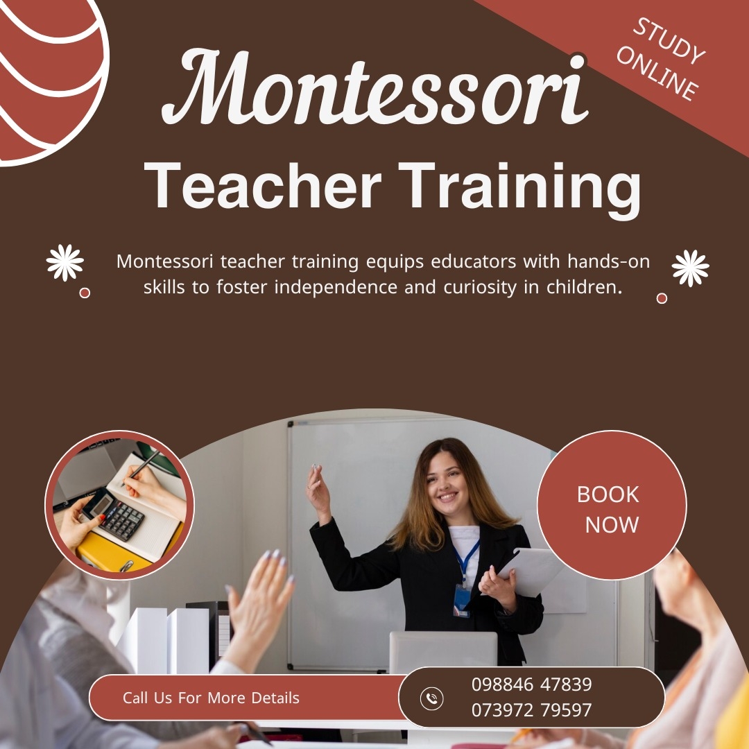 Montessori Training in Coimbatore: A Complete Guide to Start Your Teaching Career