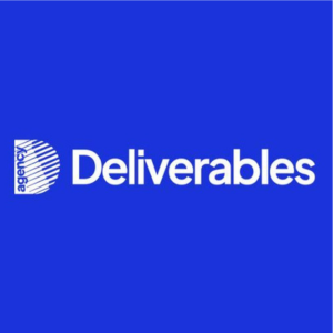 Deliverables Agency