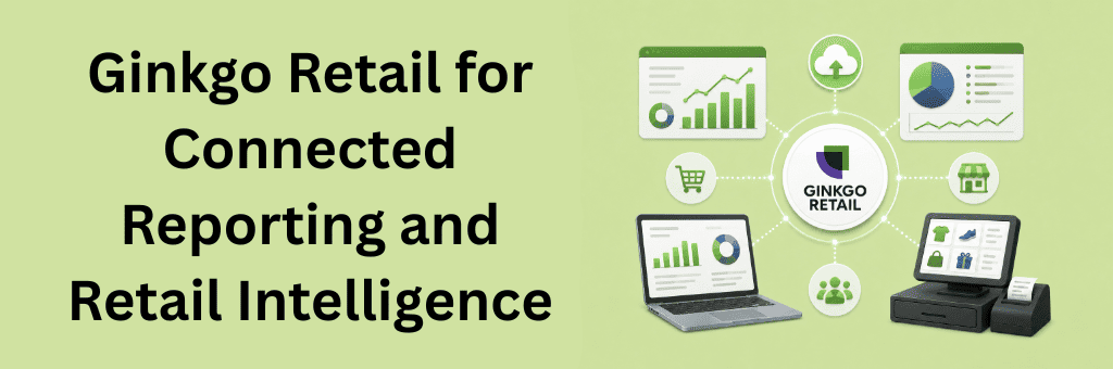 Ginkgo Retail connected reporting platform linking retail analytics, cloud data, ecommerce, customers, and point-of-sale systems.